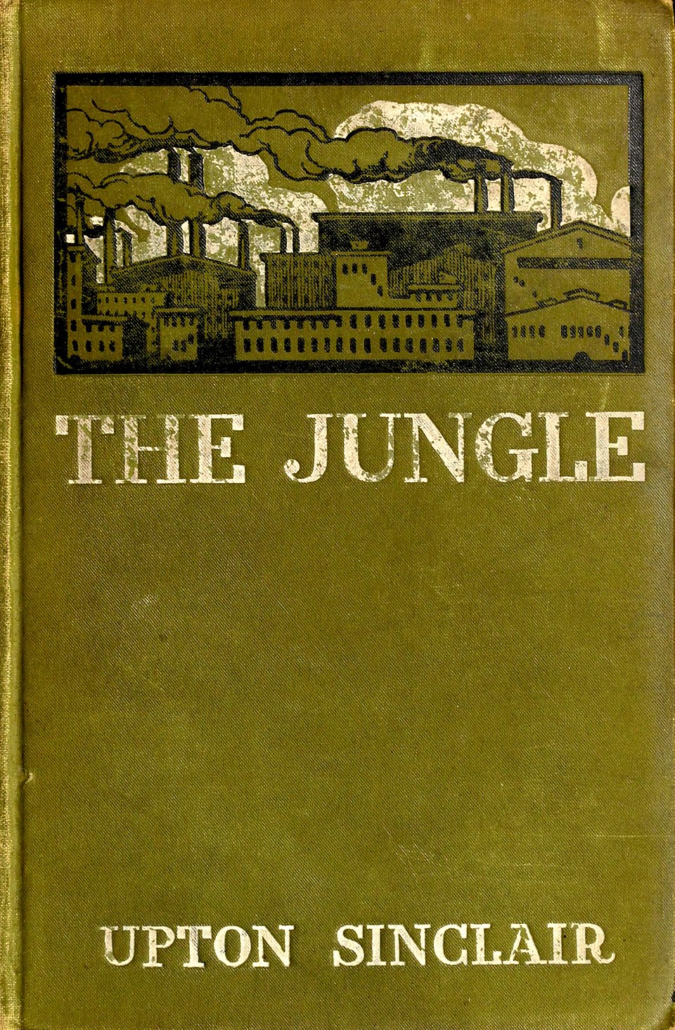 The Jungle - Upton Sinclair
